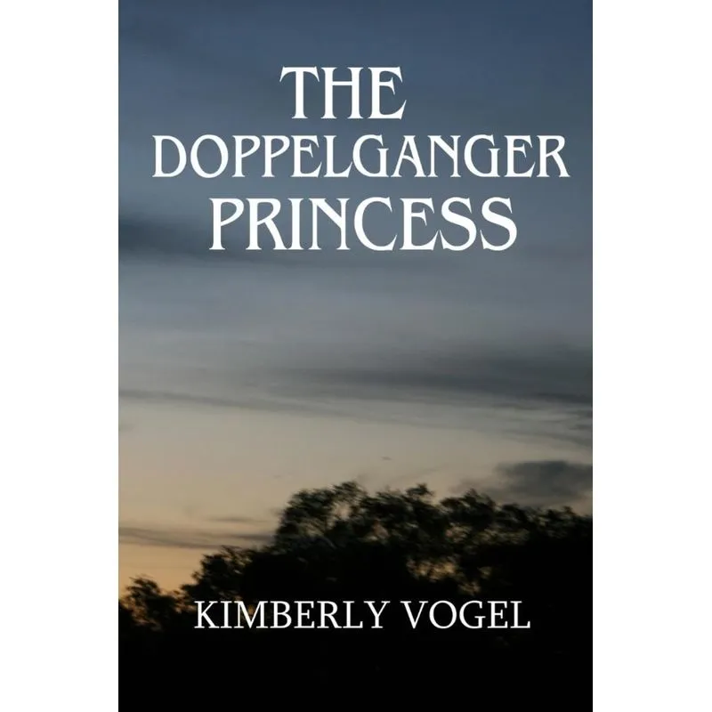 The Doppelganger Princess