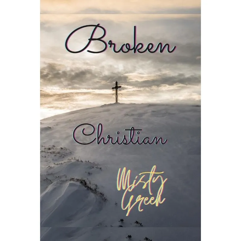 Broken Christian