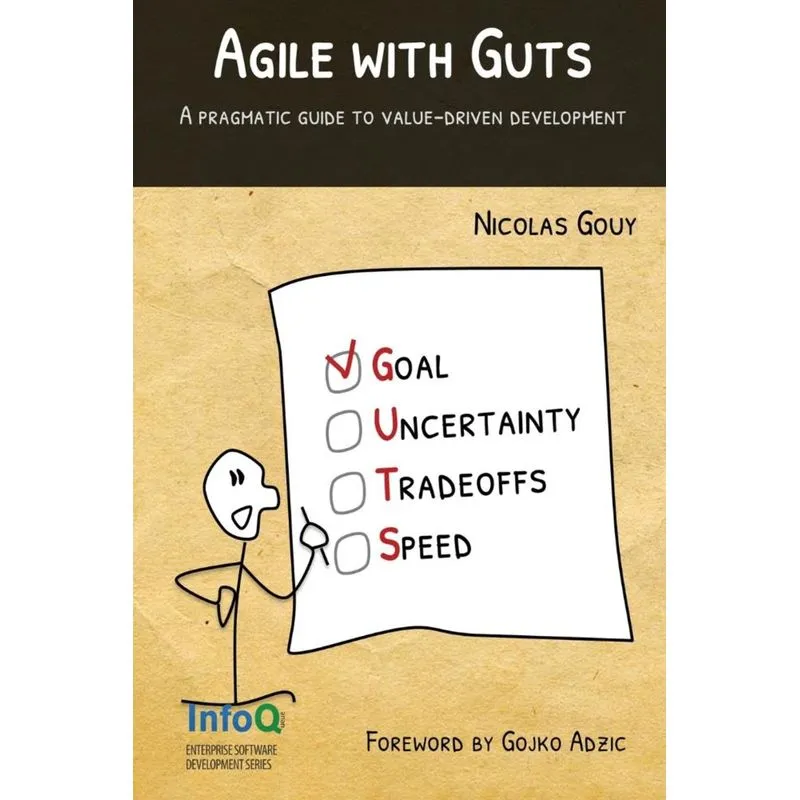 Agile with Guts