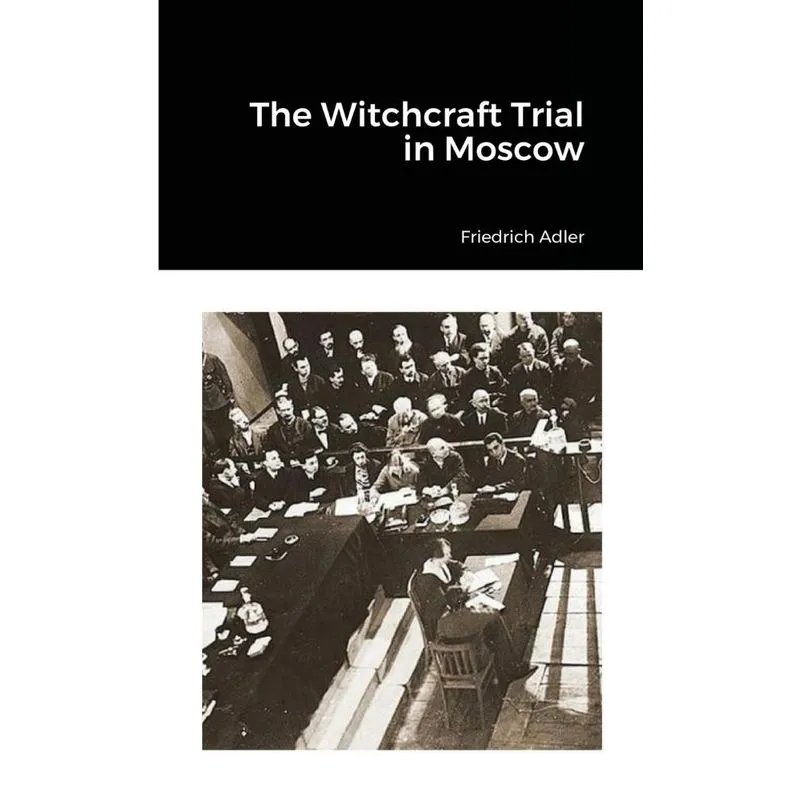 The Witchcraft Trial in Moscow