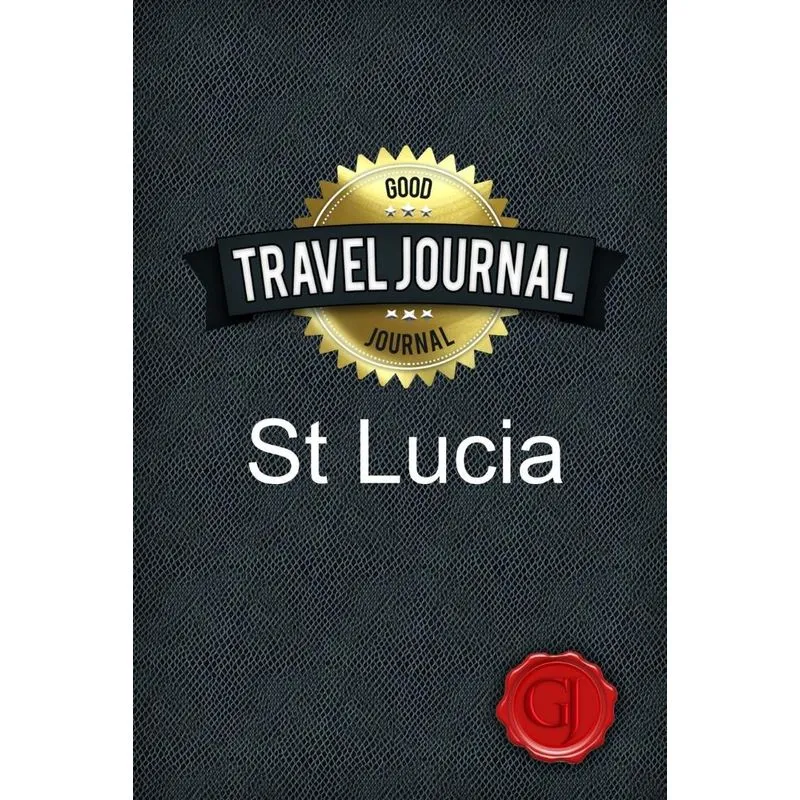 Travel Journal St Lucia