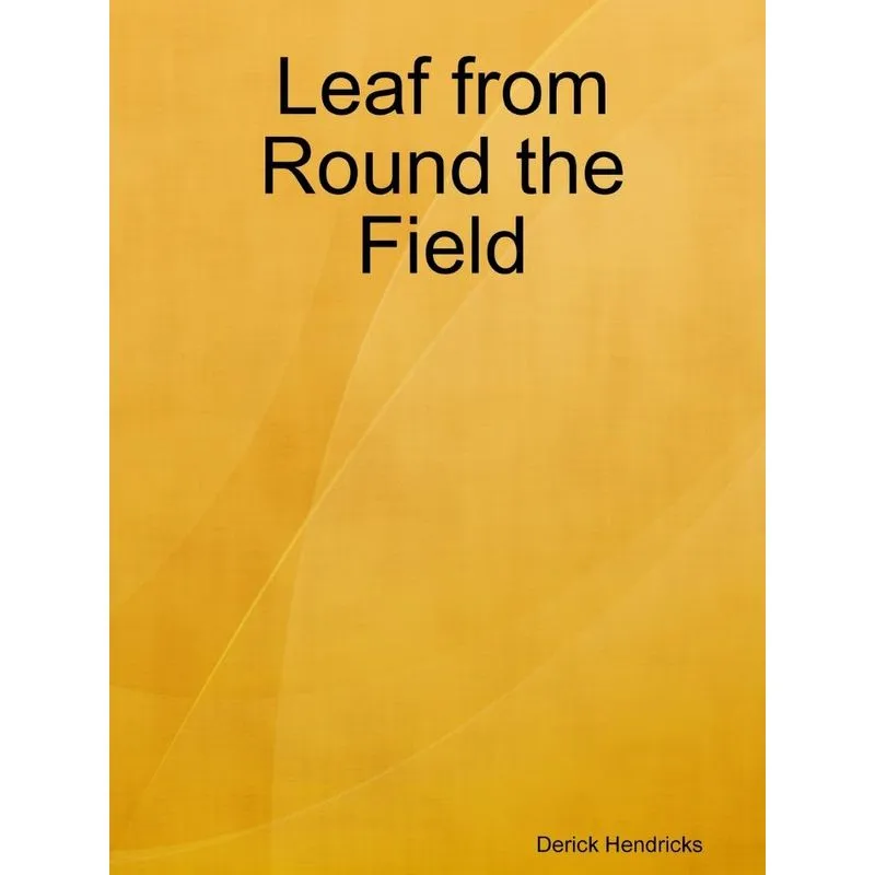 Leaf from Round the Field