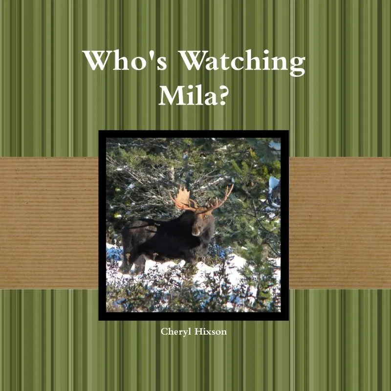 Whos Watching Mila