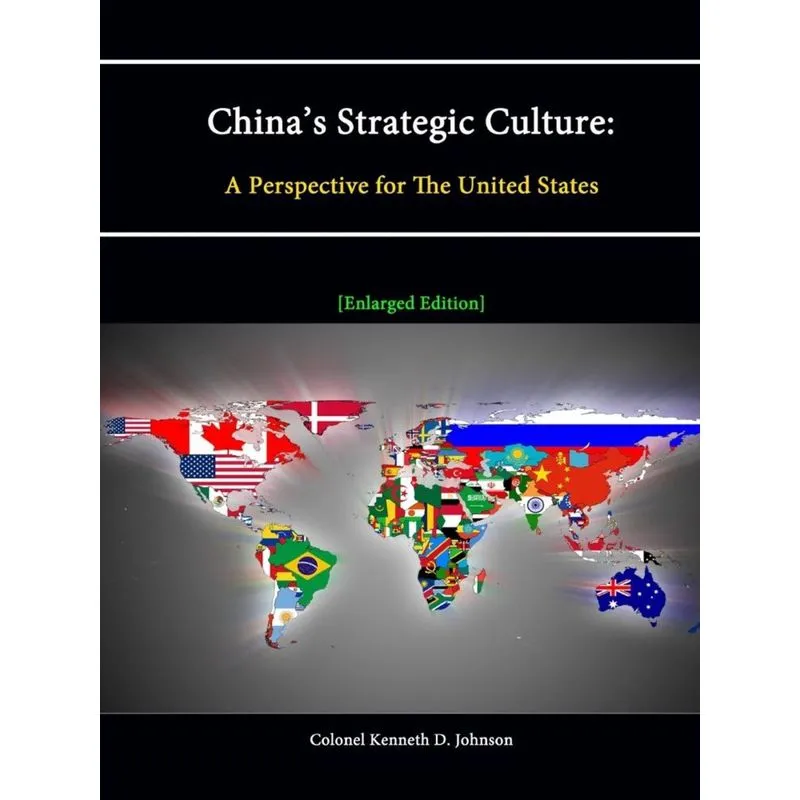 Chinas Strategic Culture