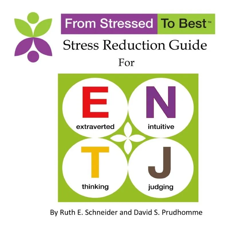 ENTJ Stress Reduction Guide