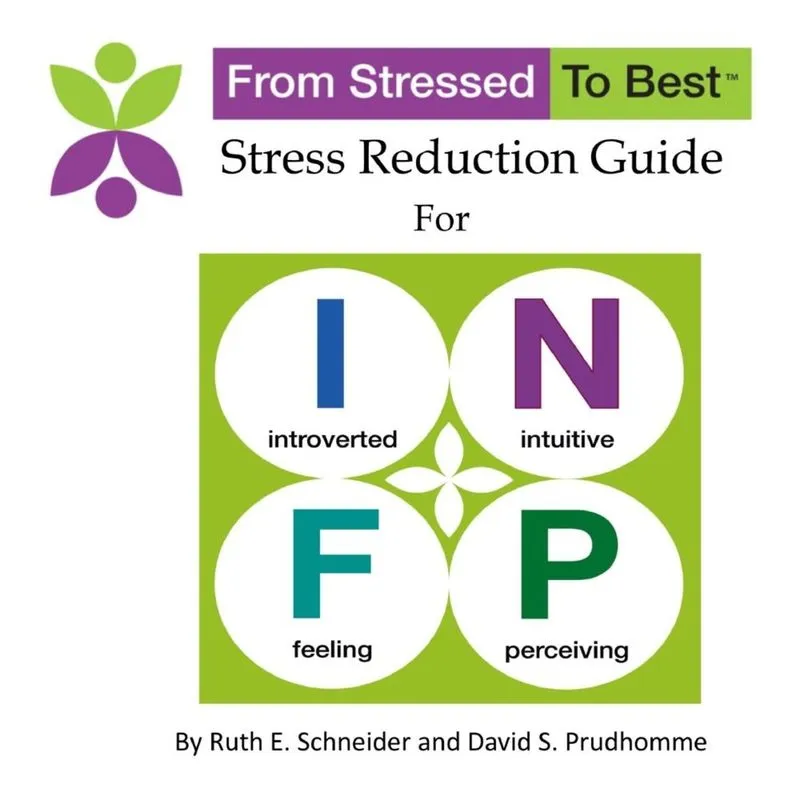 INFP Stress Reduction Guide