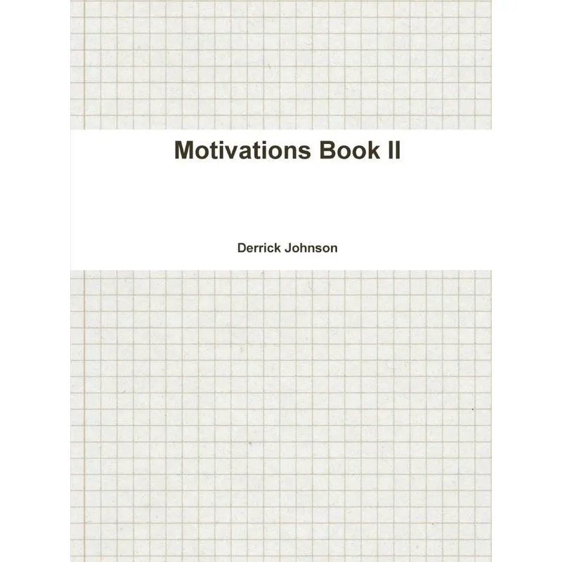 Motivations Book II