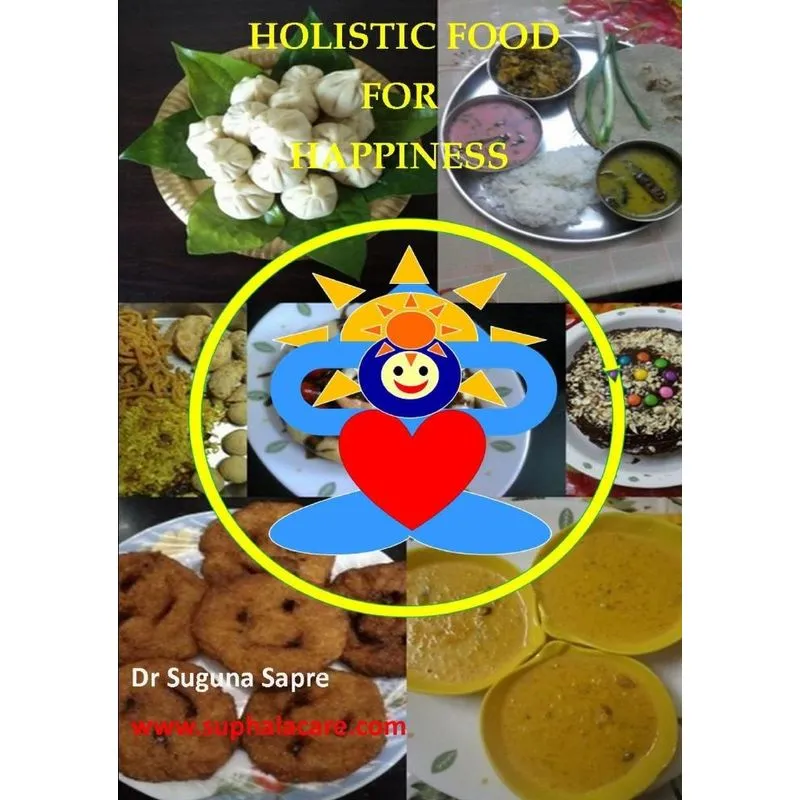 Holistic Food for Happiness