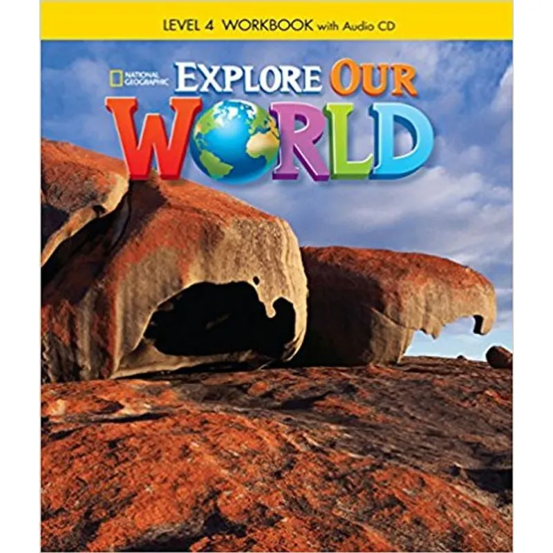 Explore Our World 4 - Workbook With Audio Cd