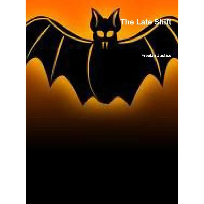 The Late Shift