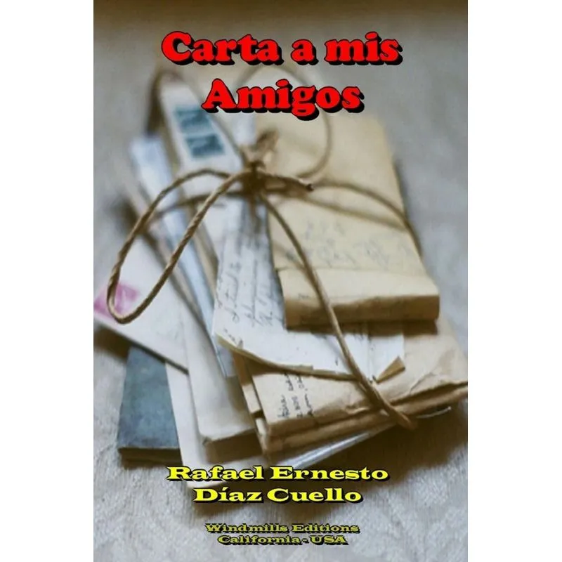 Carta a mis amigos