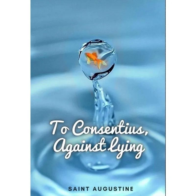 To Consentius Against Lying - Inglês