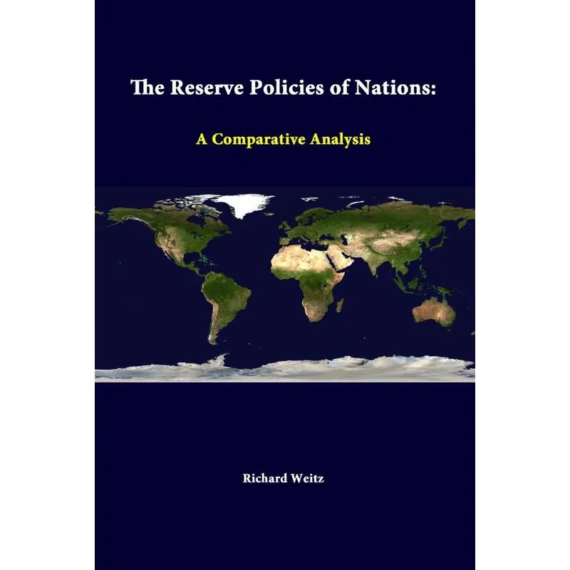 The Reserve Policies Of Nations