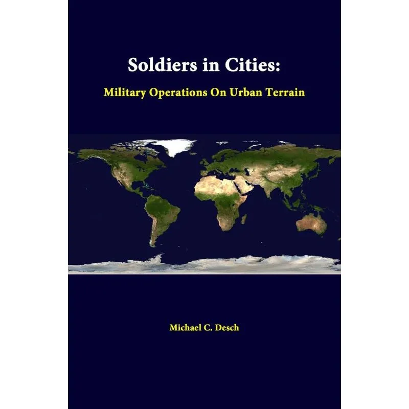 Soldiers in Cities
