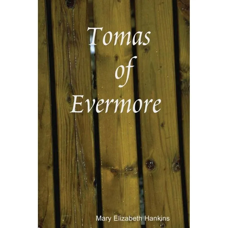 Tomas of Evermore