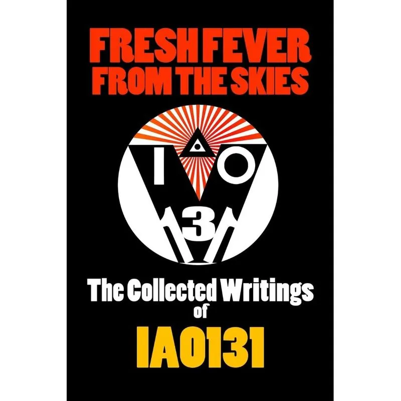 Fresh Fever From the Skies