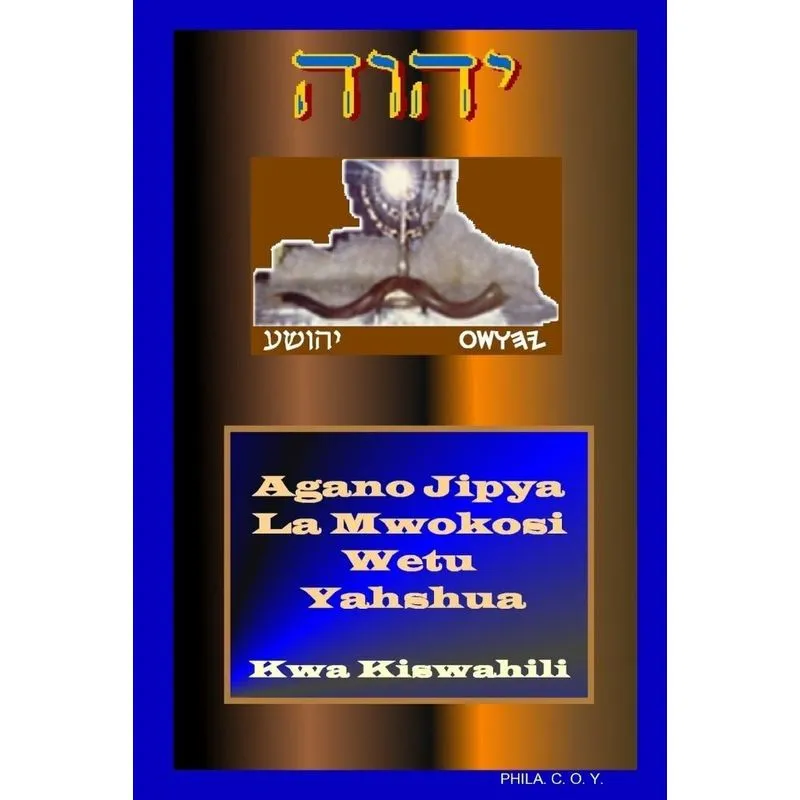 Yahshuas Swahili New Testament