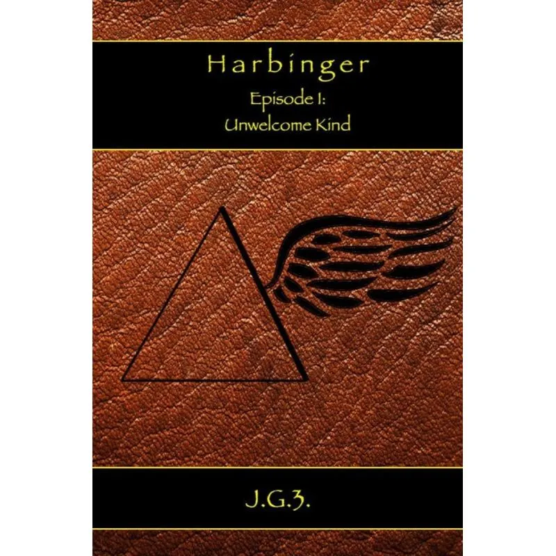 Harbinger Episode I
