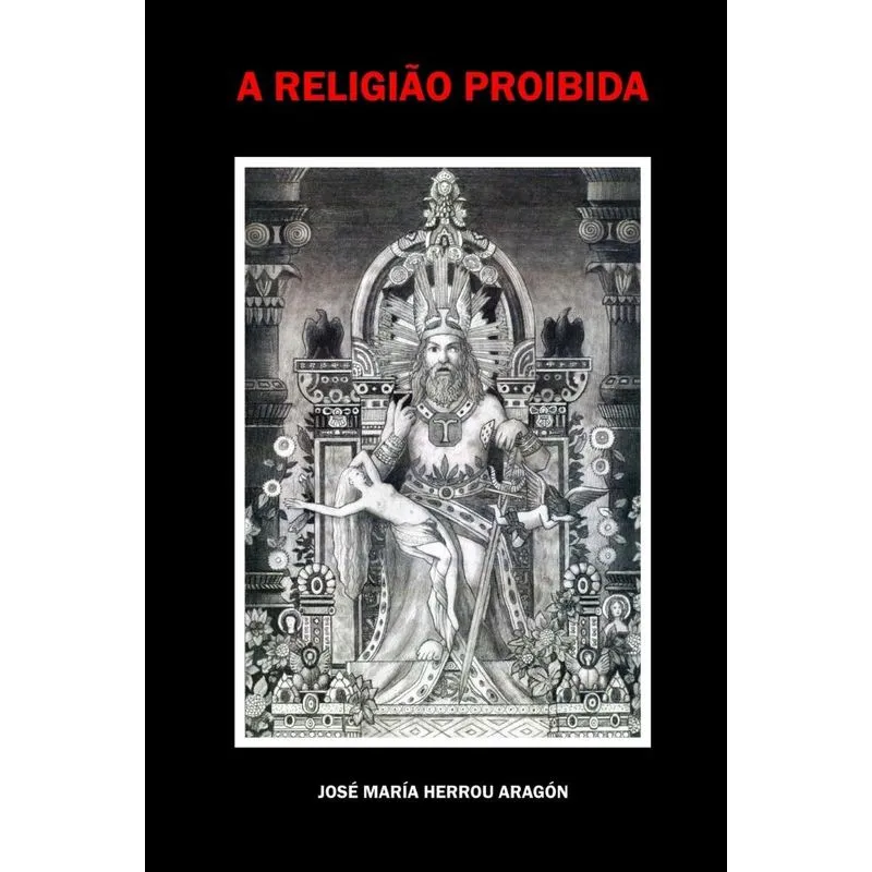 A Religiao Proibida