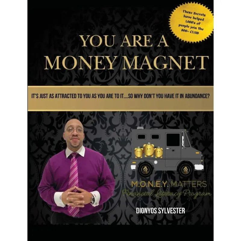 You Are A Money Magnet