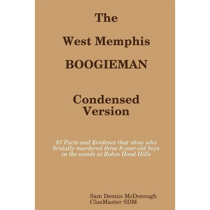 The West Memphis Boogieman