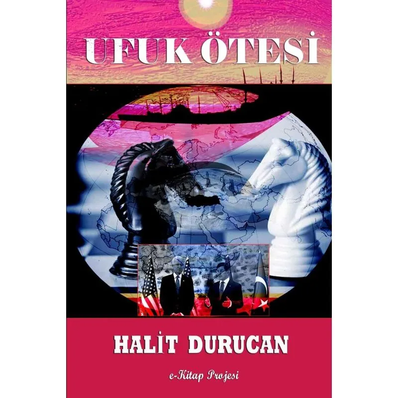 Ufuk Otesi (Cilt I)