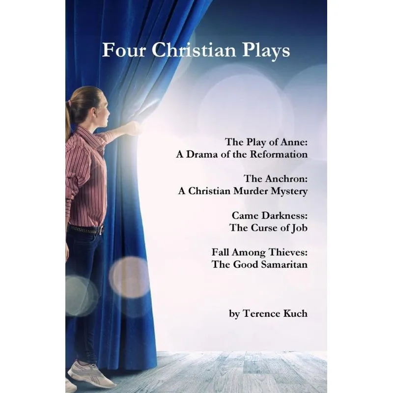 Four Christian Plays