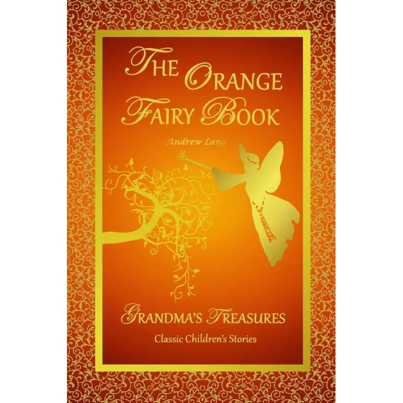 THE ORANGE FAIRY BOOK
