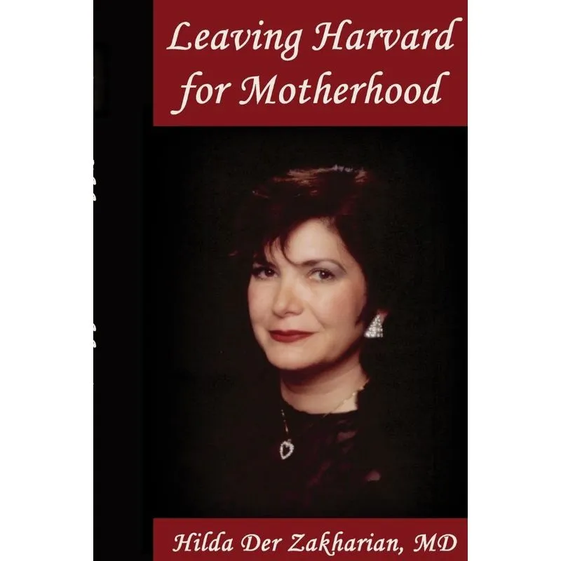 Leaving Harvard For Motherhood