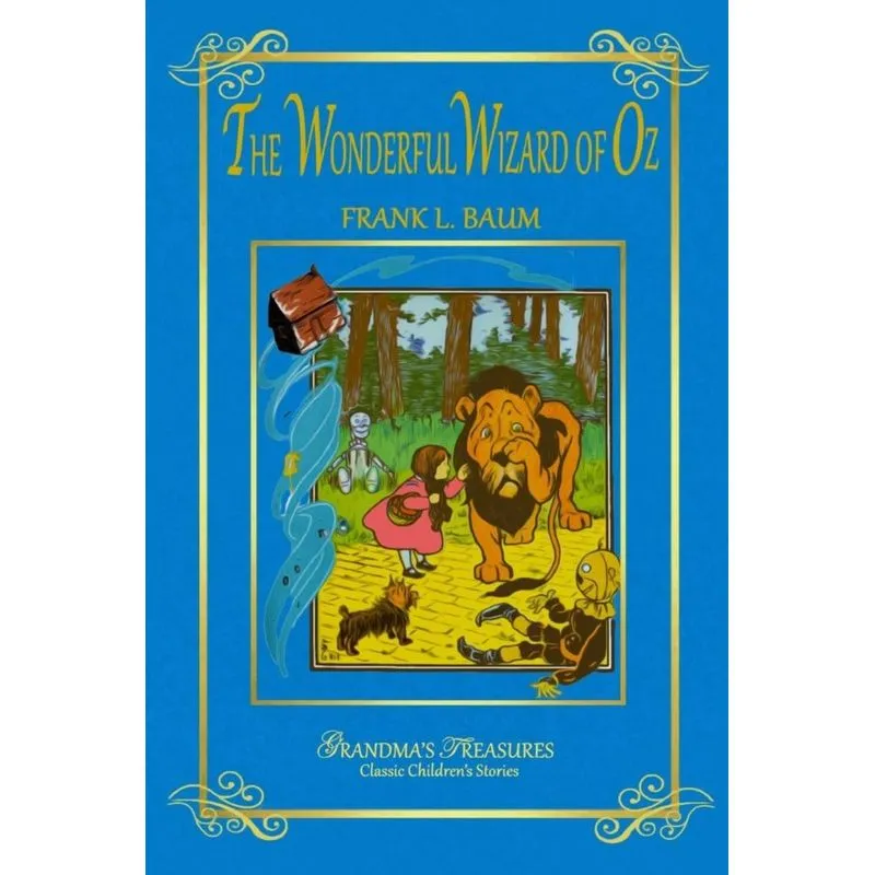 The Wonderful Wizard of Oz