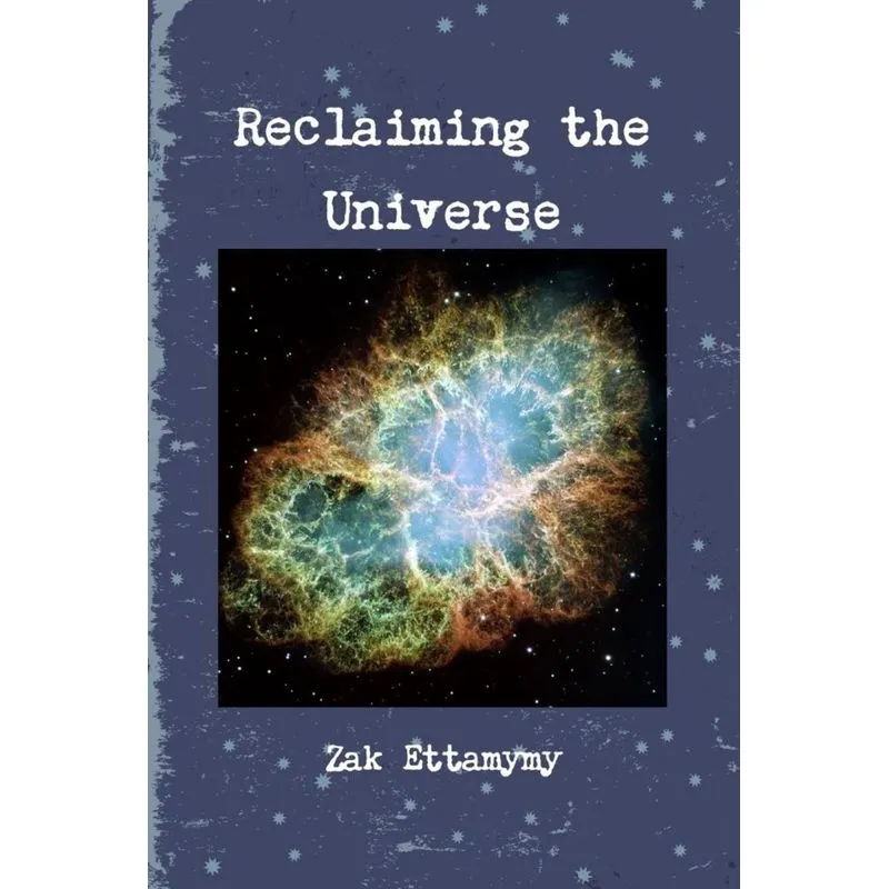 Reclaiming the Universe
