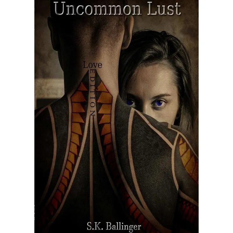 Uncommon Lust