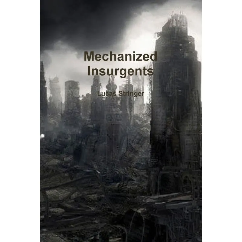 Mechanized Insurgents