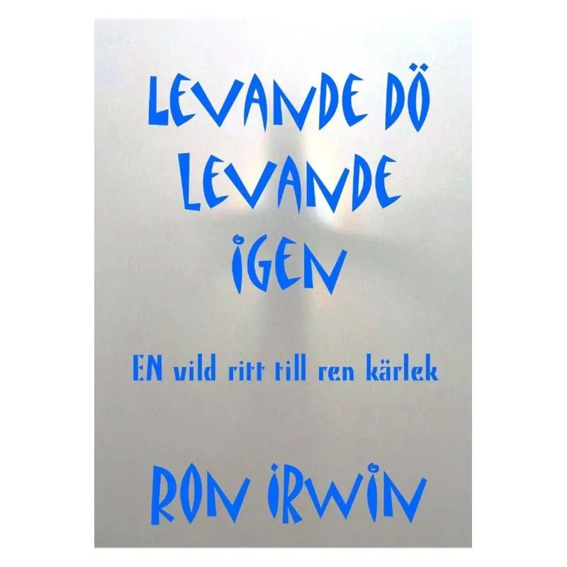 Levande dö levande igen