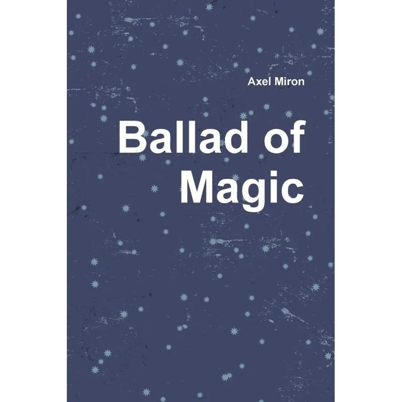 Ballad of Magic