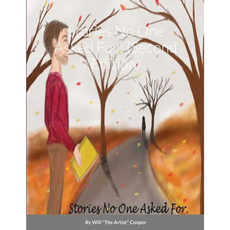 Stories No One Asked For! (Second Edition)