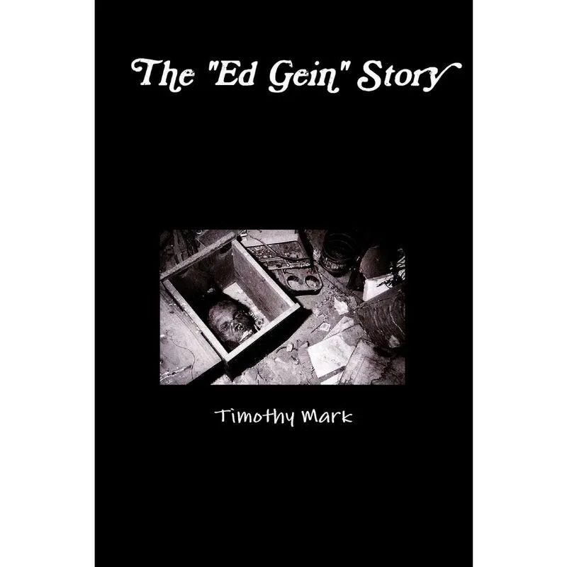 The Ed Gein Story