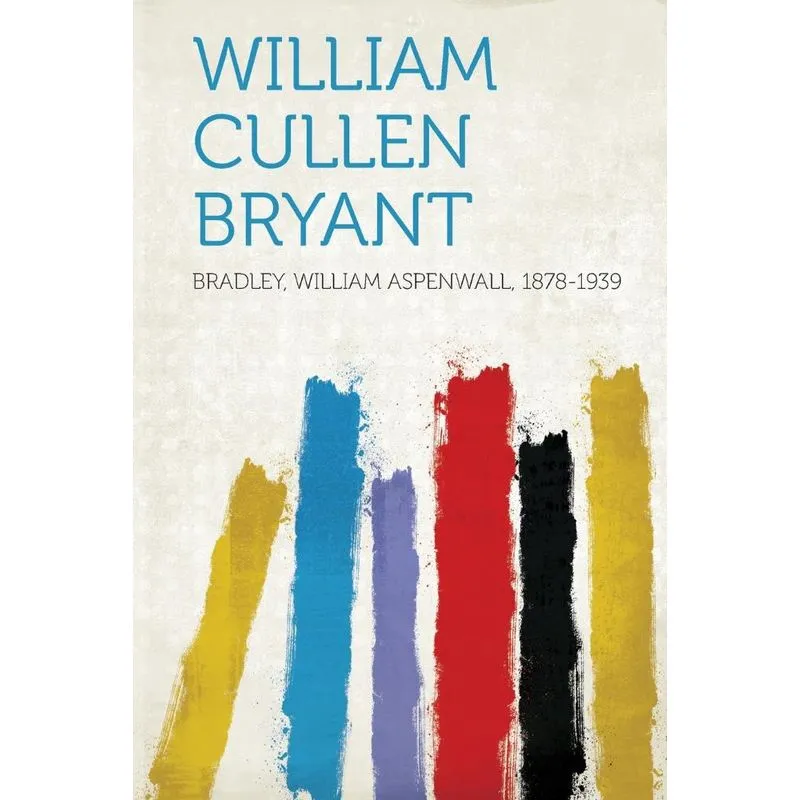 William Cullen Bryant