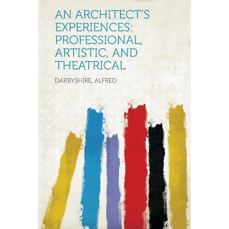 An Architects Experiences