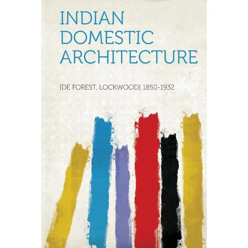 Indian Domestic Architecture
