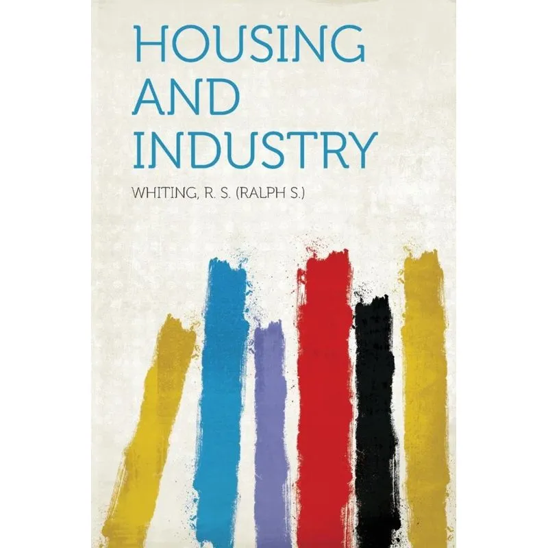 Housing and Industry