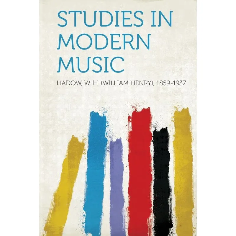 Studies in Modern Music