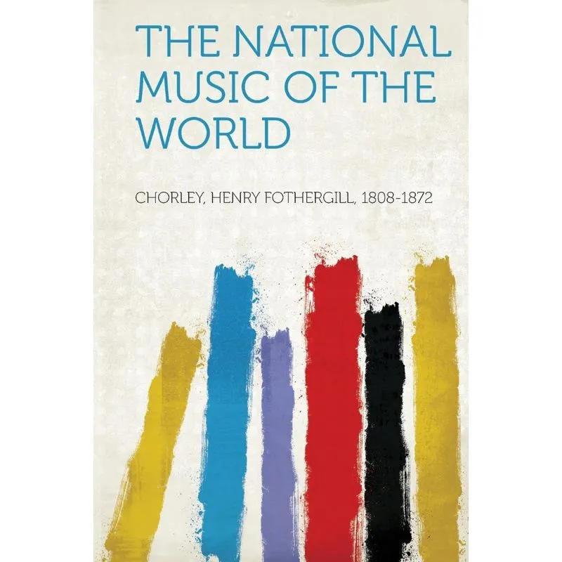 The National Music of the World