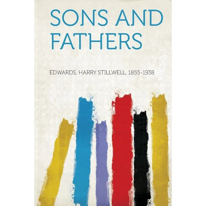 Sons and Fathers