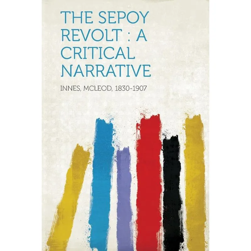 The Sepoy Revolt