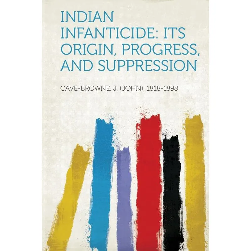 Indian Infanticide