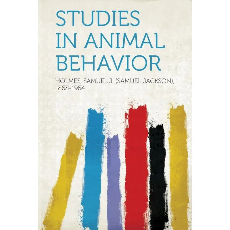 Studies in Animal Behavior
