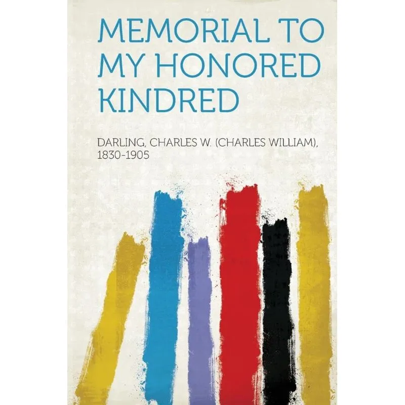 Memorial to My Honored Kindred