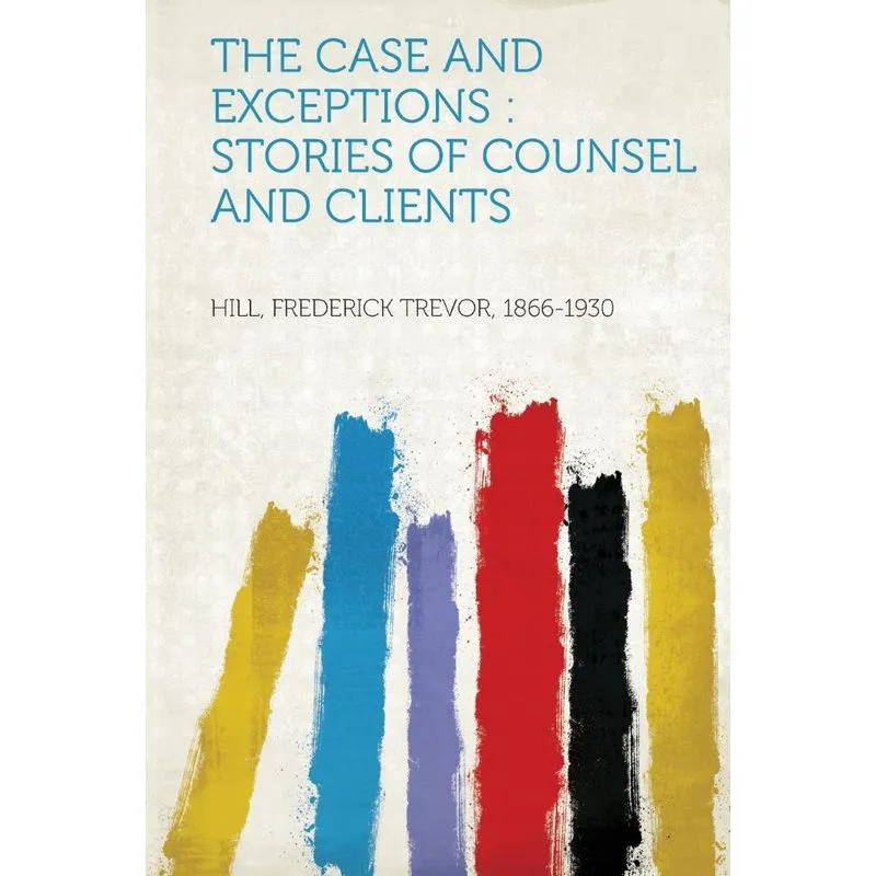 The Case and Exceptions