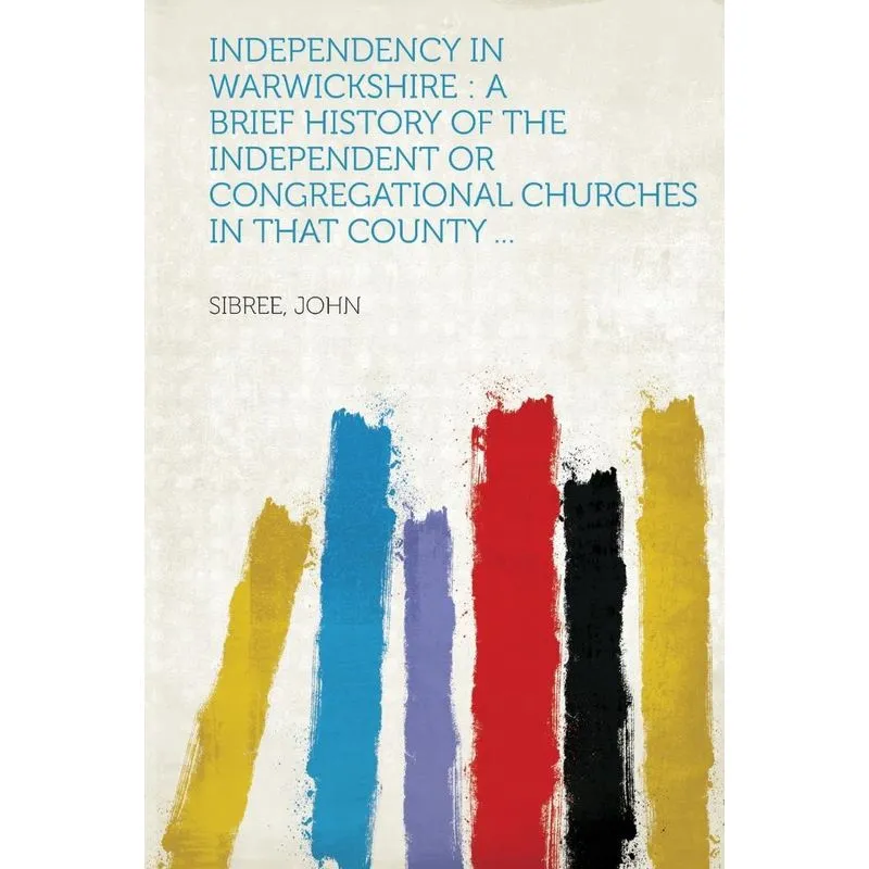 Independency In Warwickshire